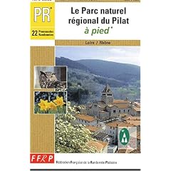 Le Parc Naturel R�gional du Pilat � pied