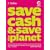 Save Cash and Save the Planet