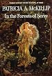 In the Forests of Serre