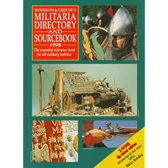 Windrow and Greene's Militaria Directory and Sourcebook by Ken Jones