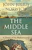 The Middle Sea: A History of the Mediterranean