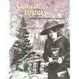 Colorado History ...Insights and views through postcards by Charles A. Harbert