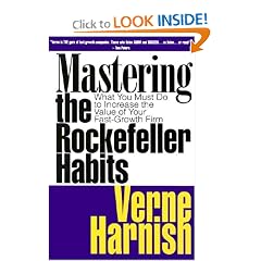 Mastering the Rockefeller Habits: What You Must Do to Increase the Value of Your Growing Firm