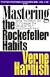 Mastering the Rockefeller Habits: What You Must Do to Increase the Value of Your Growing Firm