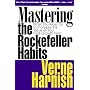 Mastering the Rockefeller Habits: What You Must Do&hellip by Verne Harnish