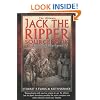 The Ultimate Jack the Ripper Sourcebook: An Illustrated Encyclopedia