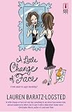 A Little Change of Face (Red Dress Ink Novels)