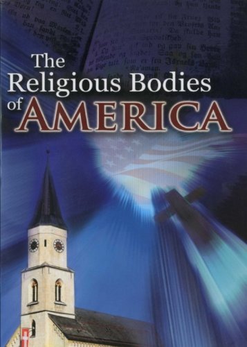 The Religious Bodies of America