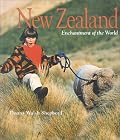 New Zealand (Enchantment of the World. Second Series)