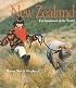 New Zealand (Enchantment of the World. Second Series)