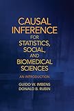Casual inference for statistics, social, and biomedical sciences : an introduction