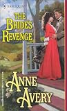 The Bride's Revenge (Harlequin Historical Series)