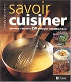 Savoir cuisiner -apprendre..250 recettes