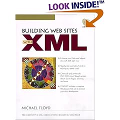 Building Web Sites with XML