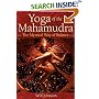 Yoga of the Mahamudra: The Mystical Way of Balance