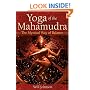 Yoga of the Mahamudra: The Mystical Way of Balance