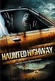 Haunted Highway