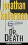 Dr. Death (Alex Delaware, No. 14)