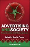 Advertising and Society: Controversies and Consequences