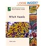 Witch Hazels (Royal Horticultural Society Plant Collector Guide)