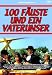 100 Fäuste und ein Vaterunser