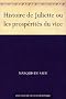 Histoire de Juliette ou les prosp�rit�s du vice