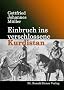 Einbruch ins verschlossene Kurdistan
