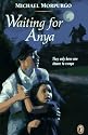 Waiting for Anya