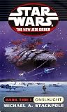Dark Tide I: Onslaught (Star Wars: The New Jedi Order, Book 2)