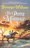 The Paper Marriage (Harlequin Historical, 524)