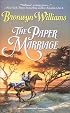 The Paper Marriage (Harlequin Historical, 524)