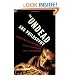 The Undead and Philosophy: Chicken Soup for the Soulless (Popular Culture and Philosophy)