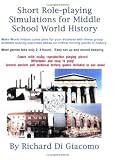 Short Role-playing Simulations for Middle School World History