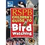 RSPB Children's Guide to Birdwatching (Rspb)