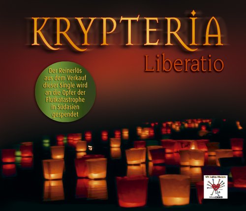 Krypteria - Liberatio (RTL Benefiz-Single zur Flutkatastrophe in Asien) - Zortam Music
