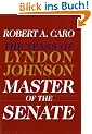 Master of the Senate: The Years of Lyndon Johnson III