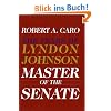 Master of the Senate: The Years of Lyndon Johnson III