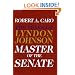 Master of the Senate: The Years of Lyndon Johnson III