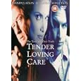 Tender Loving Care [1997]