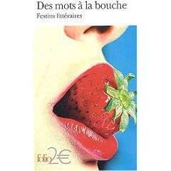 Des mots � la bouche : Festins litt�raires