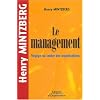 Le management : Voyage au centre des organisations
