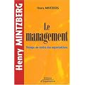 Le management : Voyage au centre des organisations