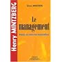 Le management : Voyage au centre des organisations