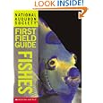 National Audubon Society First Field Guide: Fishes (National Audubon Society) by C. Lavett Smith