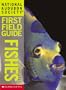 Fishes (National Audubon Society First Field Guides)