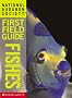Fishes (National Audubon Society First Field Guides)