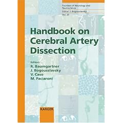 Handbook on Cerebral Artery Dissection: 20 (Frontiers of Neurology and Neuroscience)