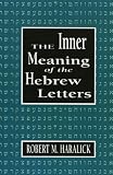 Inner Meaning of the Hebrew Letters