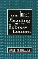 Inner Meaning of the Hebrew Letters