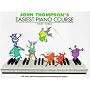 John Thomson's Easiest Piano Course (Part 3)